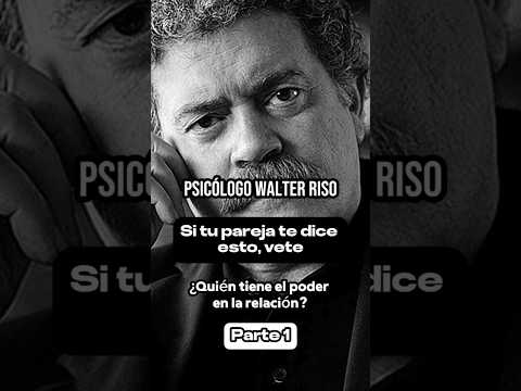 Walter Riso: Consejo De Pareja (parte 1) 💙✨️ #amor #parejas