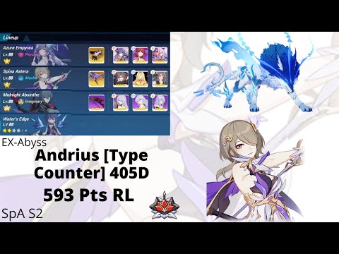 Honkai Impact 3: EX Abyss RL [405D] - Andrius [Type Counter]: 593 Pts | SpA | AE | MA
