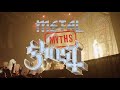 Metal Myths: Ghost Pt. 2
