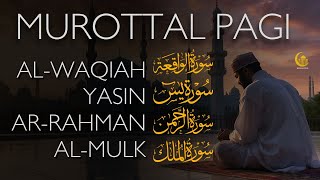 Download lagu Murottal Pagi Pembuka Rezeki | Surah Al Waqiah, Yasin, Ar Rahman, Al Mulk | Beautiful Recitation mp3