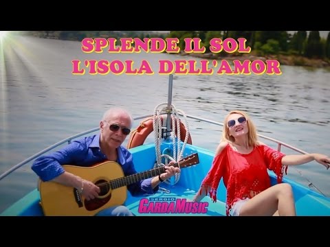 Orchestra SergioGardaMusic - Splende il Sol - L'isola dell'amor