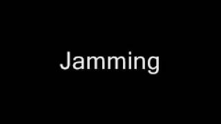 Jamming Music Video