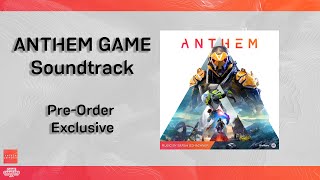 Anthem | Soundtrack by Sarah Schachner - LoD Pre-Order Exclusive