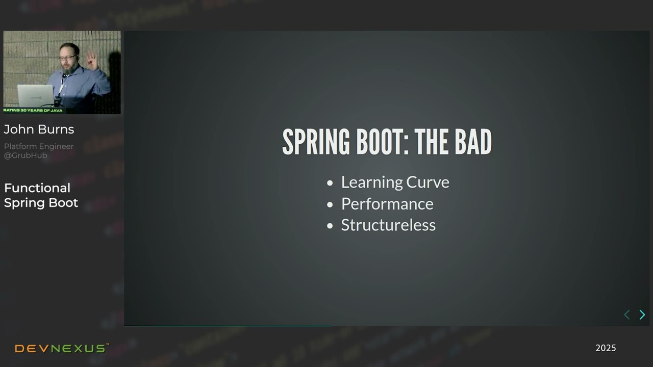 Devnexus 2025 - Functional Spring Boot - John Burns