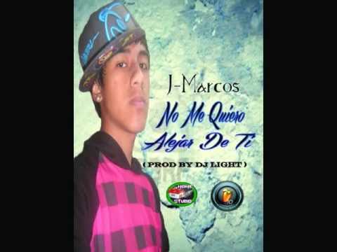 NO ME QUIERO ALEJAR DE TI - J - MARCOS