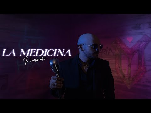 La Medicina - Prando (Vídeo Oficial)