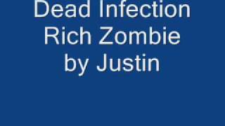 Dead Infection-Rich Zombie