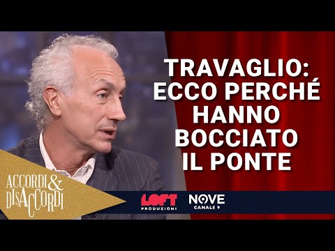 Travaglio: Here's why they rejected the bridge