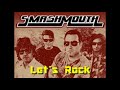Smash Mouth-Let's Rock
