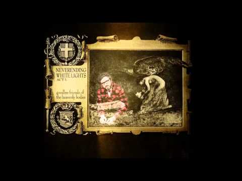 Neverending White Lights -  The Grace (ft. Dallas Green)