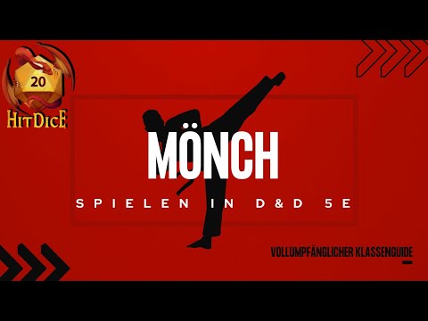 Mönch spielen in D&D 5E - Vollständiger Klassenguide