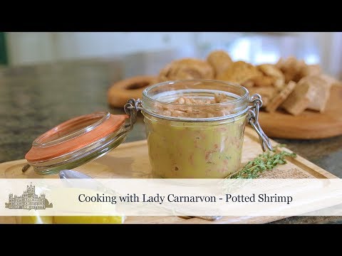Cooking with Lady Carnarvon - Potted Shrimp