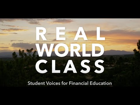 Real World Class: Student Voices for Financial Education