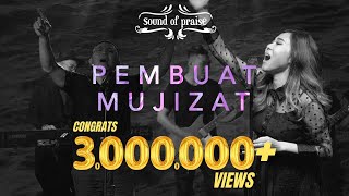 Download lagu PEMBUAT MUJIZAT (YANG MEMBELAH LAUT) - SOUND OF PRAISE mp3