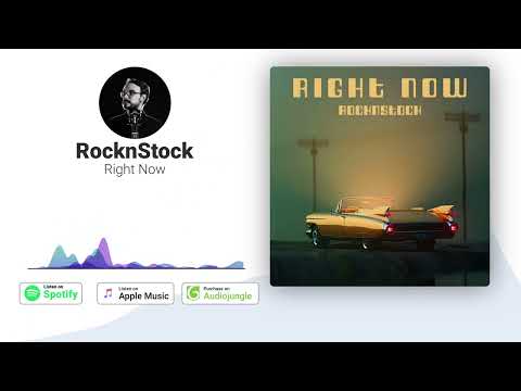 RocknStock - Right Now | Royalty Free Music
