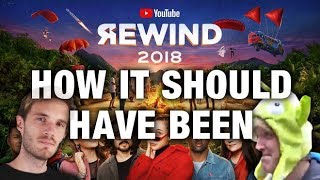 How YouTube Rewind 2018 should have been