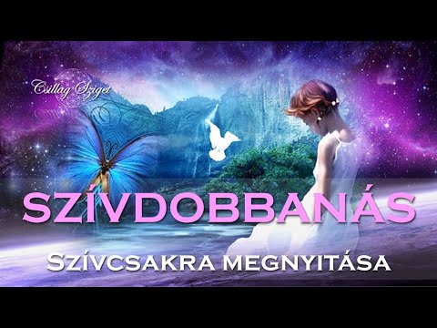 Szívdobbanás ~ Szívcsakra megnyitása, Szíveddel jelen lenni