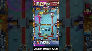 Cheater in Clash Royal