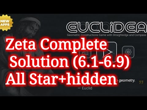 Euclidea Zeta Complete (6.1-6.9) Walkthough All Star+hidden stars