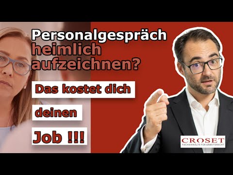 Personalgespräch heimlich aufzeichnen? #arbeitsrecht #fachanwaltfürarbeitsrecht #personalgespräch