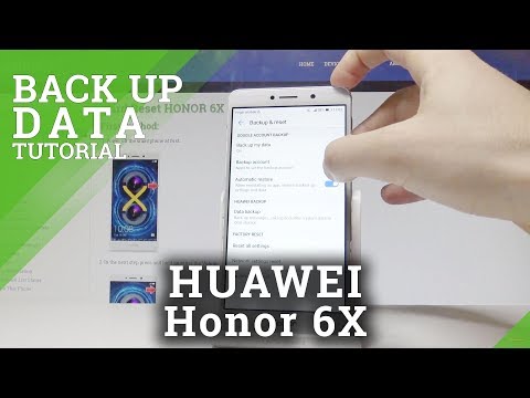 How to Back Up Data in HONOR 6X - Enable Google Backup |HardReset.info