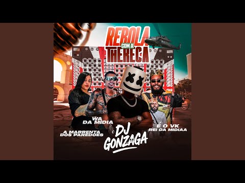 Rebola Com a Thereca