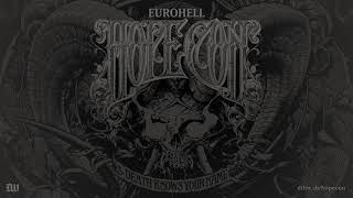 The Hope Conspiracy &quot;Eurohell (Remastered)&quot;