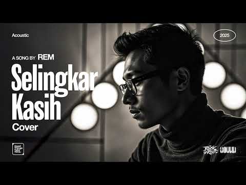 Selingkar Kasih - REM