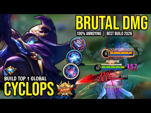 CYCLOPS BEST BUILD 2026 | BUILD TOP 1 GLOBAL CYCLOPS GAMEPLAY | MOBILE LEGENDS✓