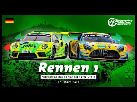 Saison 2022: Rennen 1 der Nürburgring Langstrecken-Serie