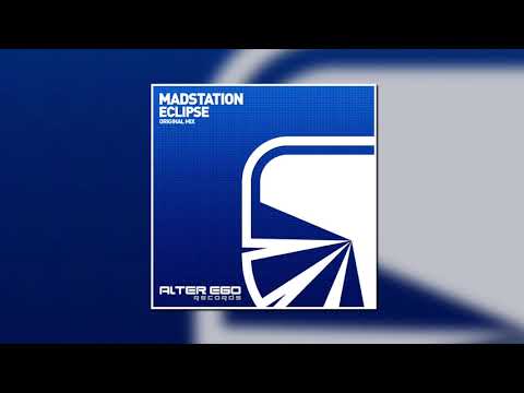 Madstation - Eclipse (Original Mix) [ALTER EGO RECORDS]