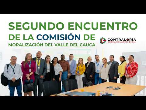 Segundo encuentro de la Comisión de Moralización del Valle del Cauca
