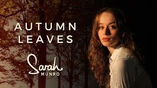 Sarah Munro - Autumn Leaves