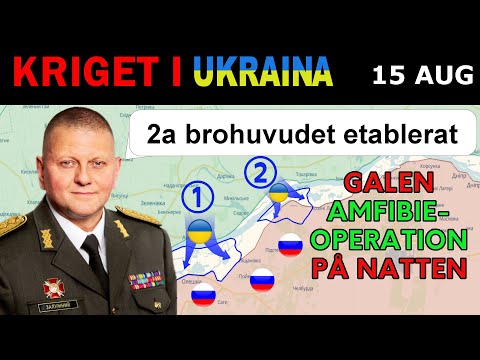 15 Aug: Ryssarna är mållösa. Ukrainarna KORSAR FLODEN & TAR KRIGSFÅNGAR | Kriget i Ukraina