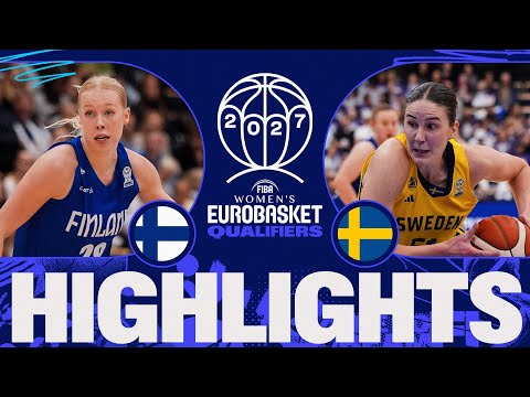 Finland 🇫🇮 v Sweden 🇸🇪 | Full Game Highlights | FIBA Women's EuroBasket 2027 Qualifiers
