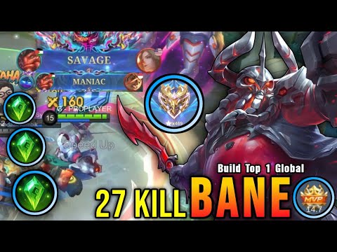 SAVAGE & MANIAC!! 27 Kills Bane Maximum Magic Damage Build!! - Build Top 1 Global Bane ~ MLBB