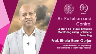 Lecture 58: Stack Emission Monitoring using Isokinetic Sampling