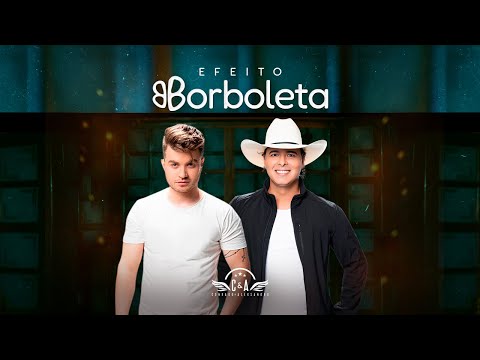 Efeito Borboleta - Conrado e Aleksandro
