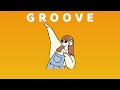 GROOVE POP Bright Easy Everyday Grooves GENTLE GROOVE