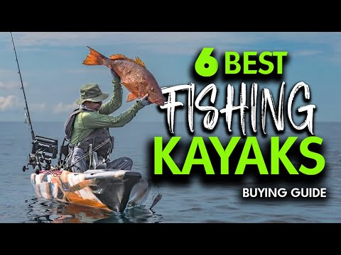 Best Fishing Kayaks 2024: Getting Started with the Right Kayak
