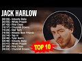 J A C K H A R L O W 2023 MIX Top 10 Best Songs Greatest Hits Full Album