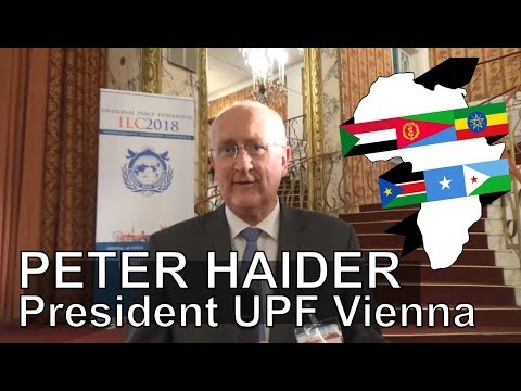 UPF ILC 2018 - Statement of Peter Haider, President UPF Vienna