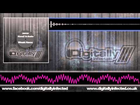 DINF025 KloneZ Vs Busho - Wreak Havoc (Oyaebu D&B Remix)