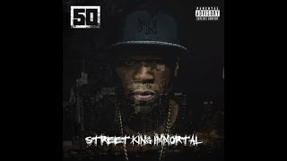 50 Cent - Outlaw (Street King Immortal)