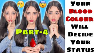 Your Blood Colour Will Decide Your Status ~Part-4 #funnyshorts #ytshorts #shorts