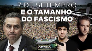 ‘Fascismo’ e ‘machismo’ no 7 de Setembro: Coppolla e Conrado comentam