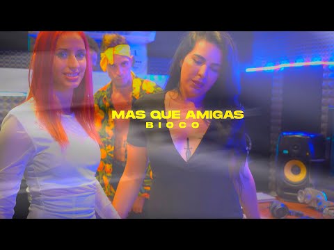 El Bioco - Mas Que Amigas (Video Promo)