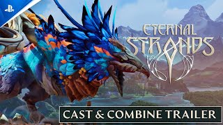 Eternal Strands - Cast & Combine Trailer | PS5 Games Trailer