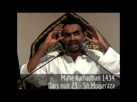 Dars 23 Ramadhan 1434 - Shia and Quran - કુરઆન સાથે રીશતો by Sheikh Moiseraza