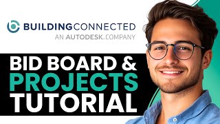 BuildingConnected Tutorial for Beginners | How to Use Bid Board & Projects (2025)